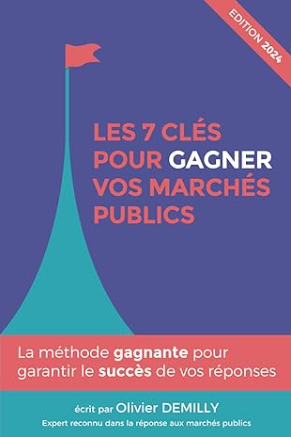 Couverture du livre Les 7 clés pour gagner vos marchés publics